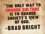 Only Way to Change Culture