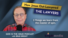 Podcast How Jesus Out-Lawyered the Lawyers